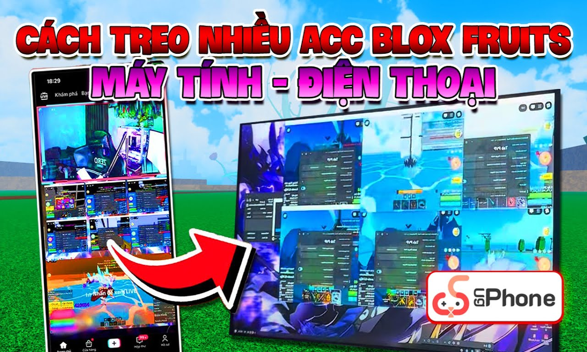 Cách Treo Nhiều Acc Roblox Blox Fruits Cày Thuê Không Lag trên Máy Tính, Điện Thoại | Xuyen Roblox