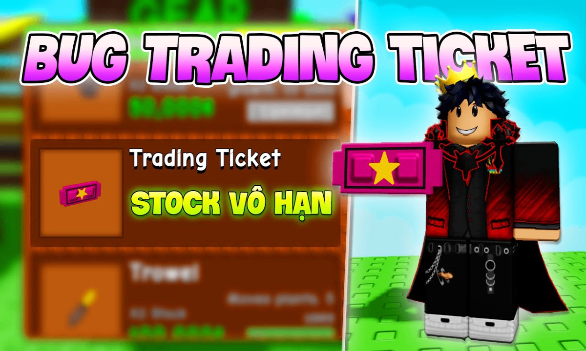 BUG TRADING TICKET GROW A GARDEN | Xuyen Roblox