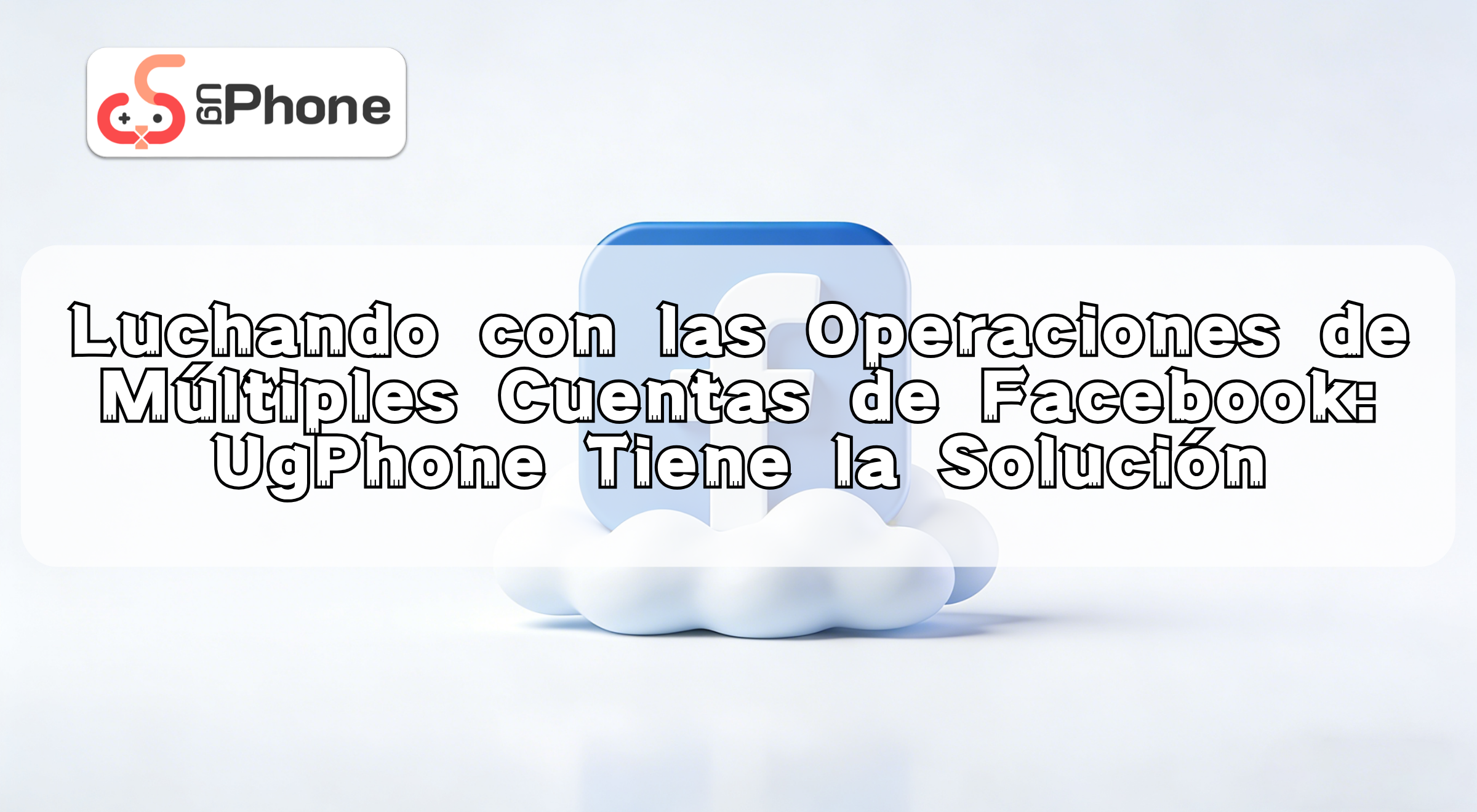 nmanagingmultiplefacebookaccountswithugphonees.png