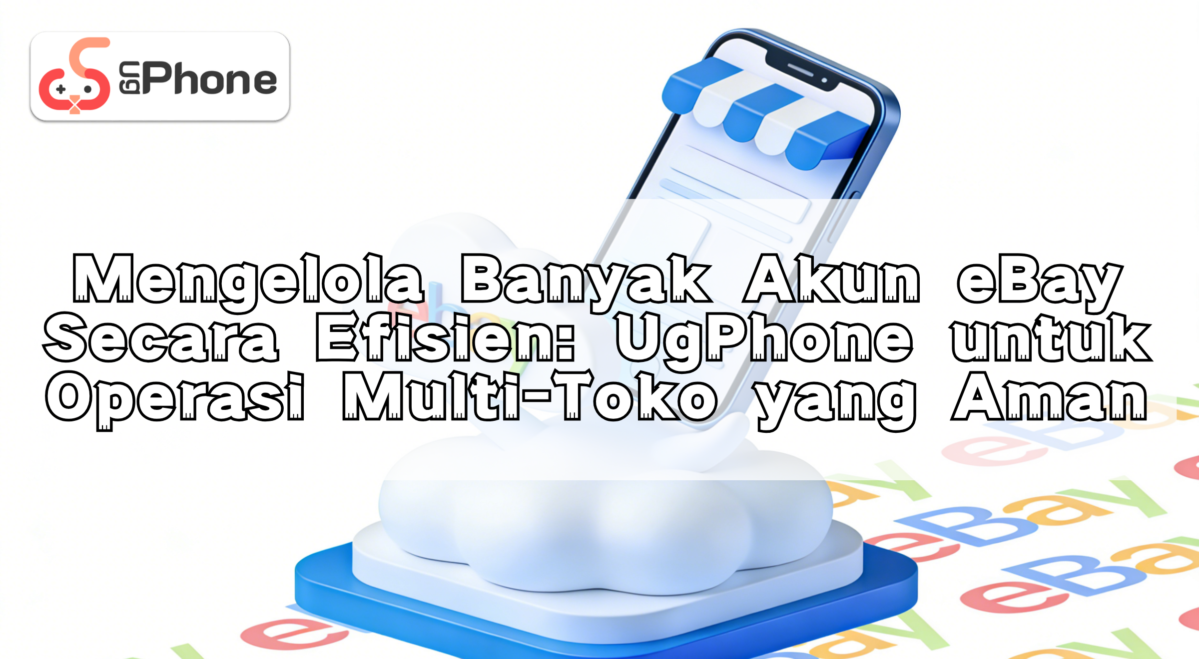 nmanagingmultipleebayaccountswithugphoneid.png