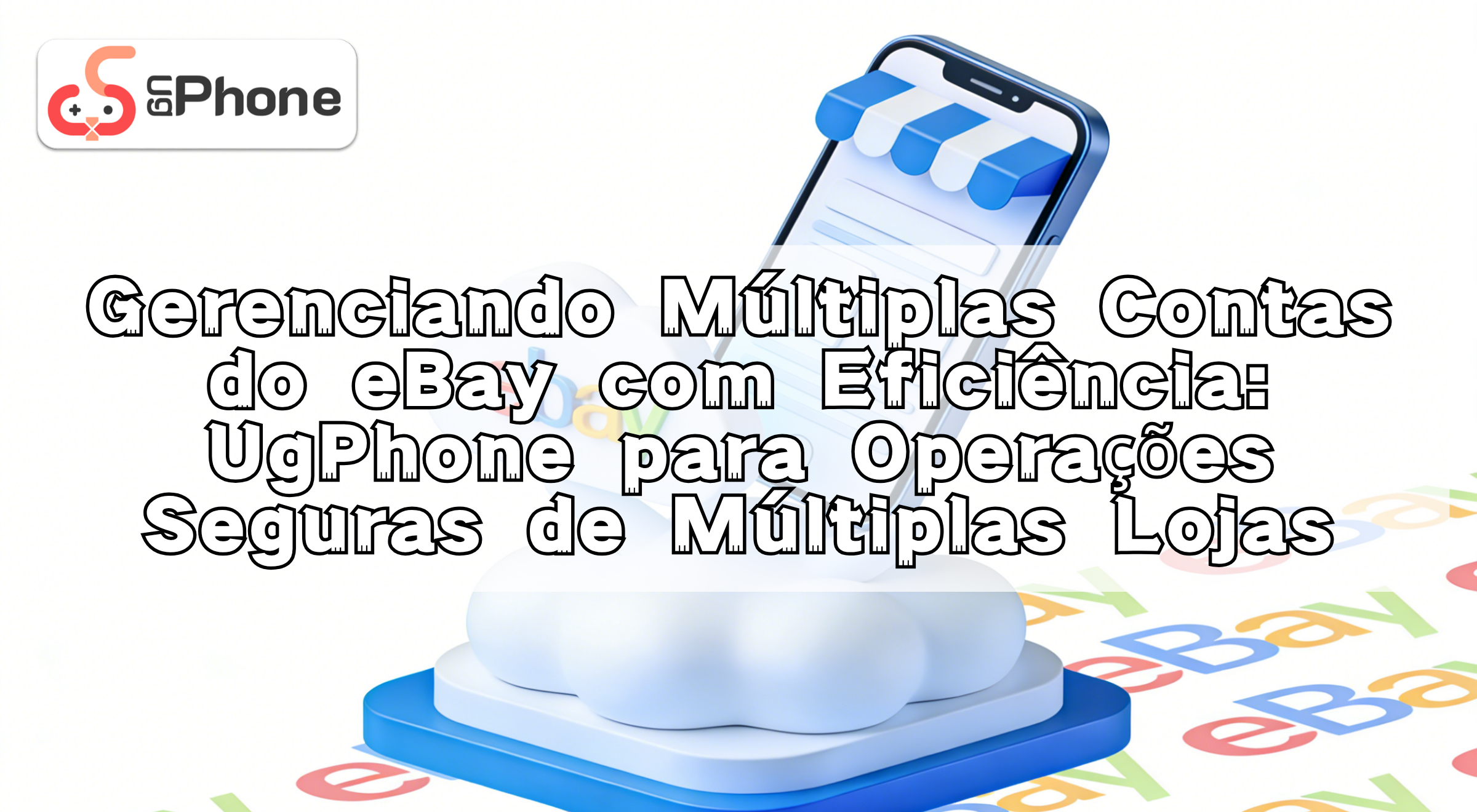 nmanagingmultipleebayaccountswithugphonept.png