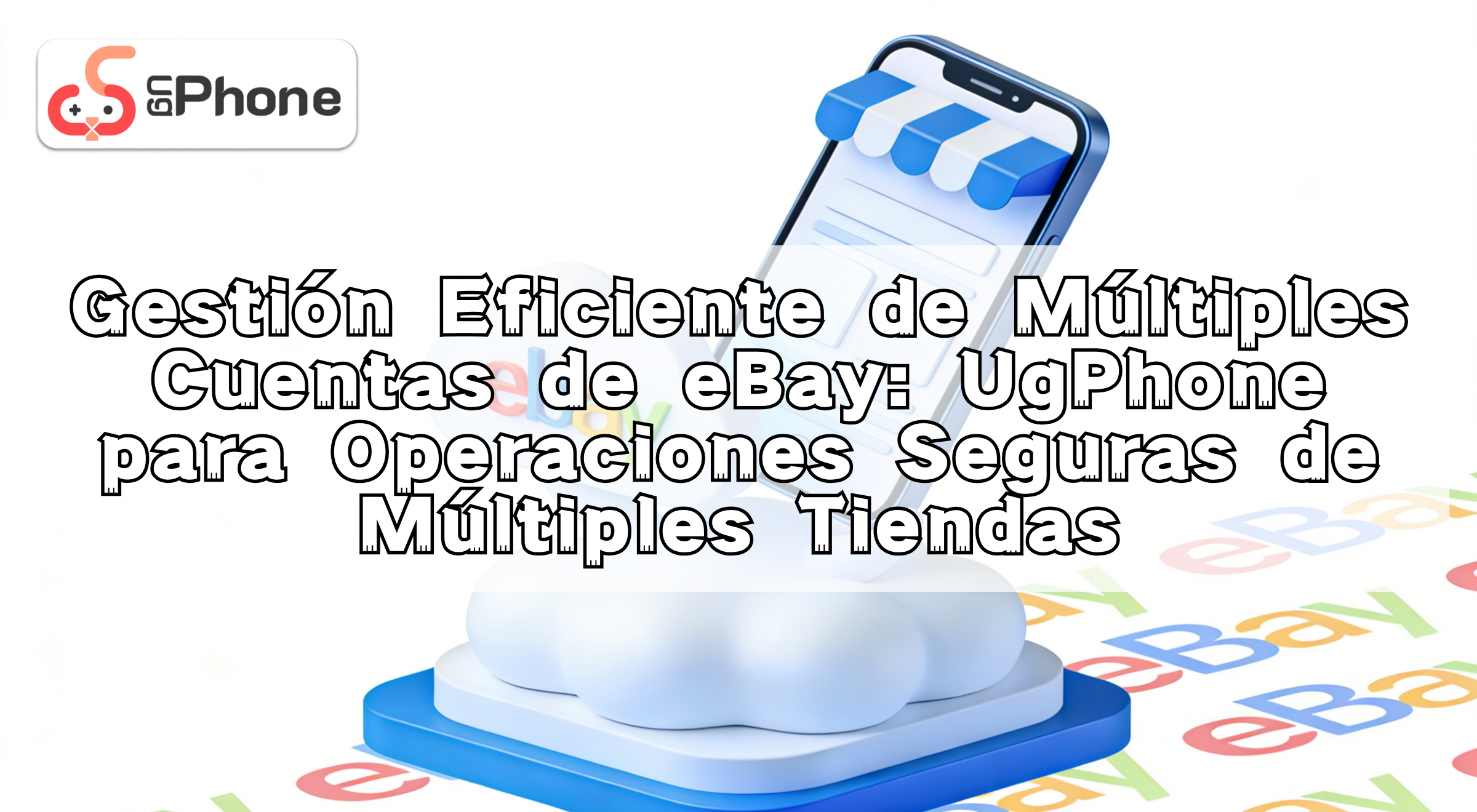 nmanagingmultipleebayaccountswithugphonees.png
