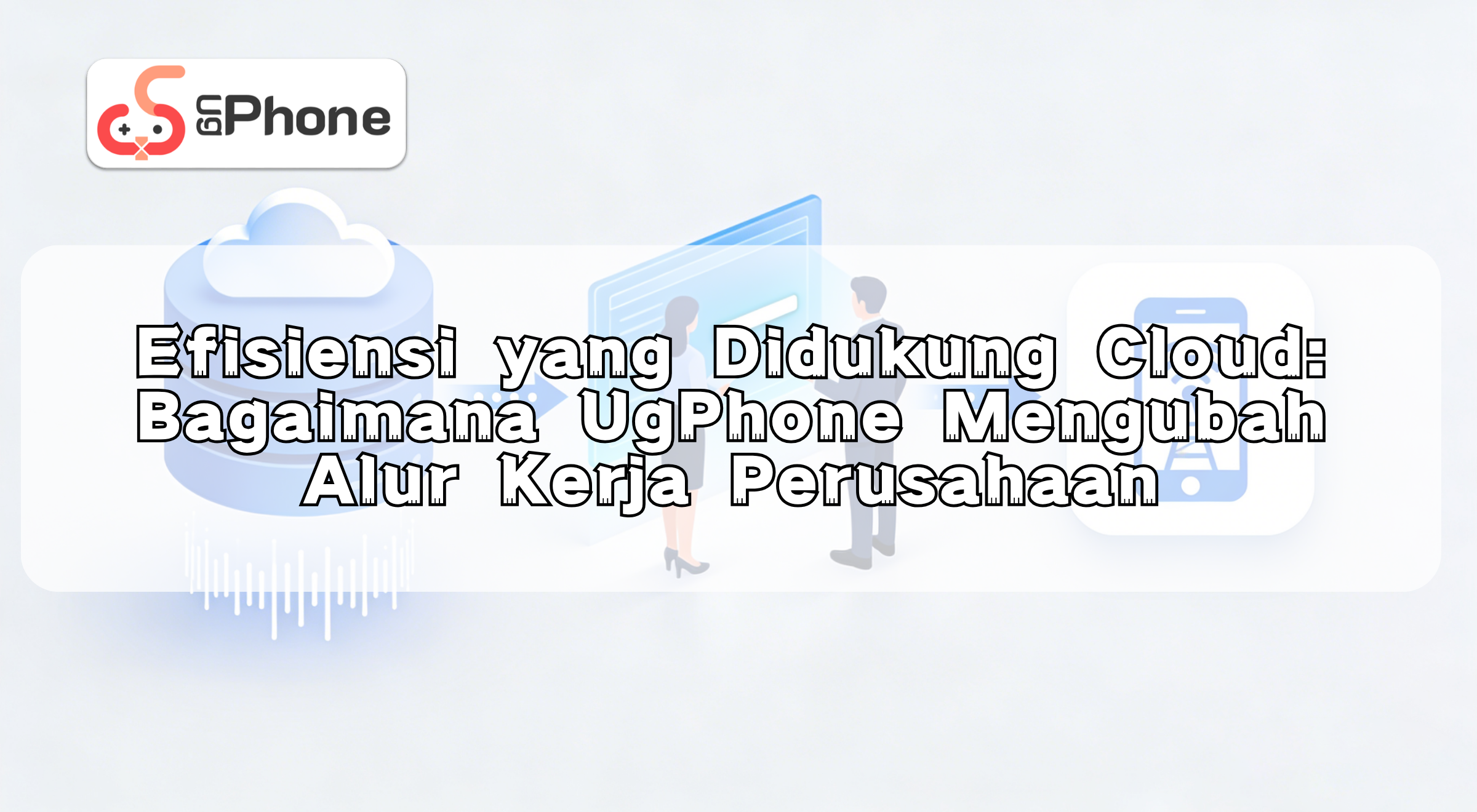 nhowugphonetransformenterpriseworkflowsid.png