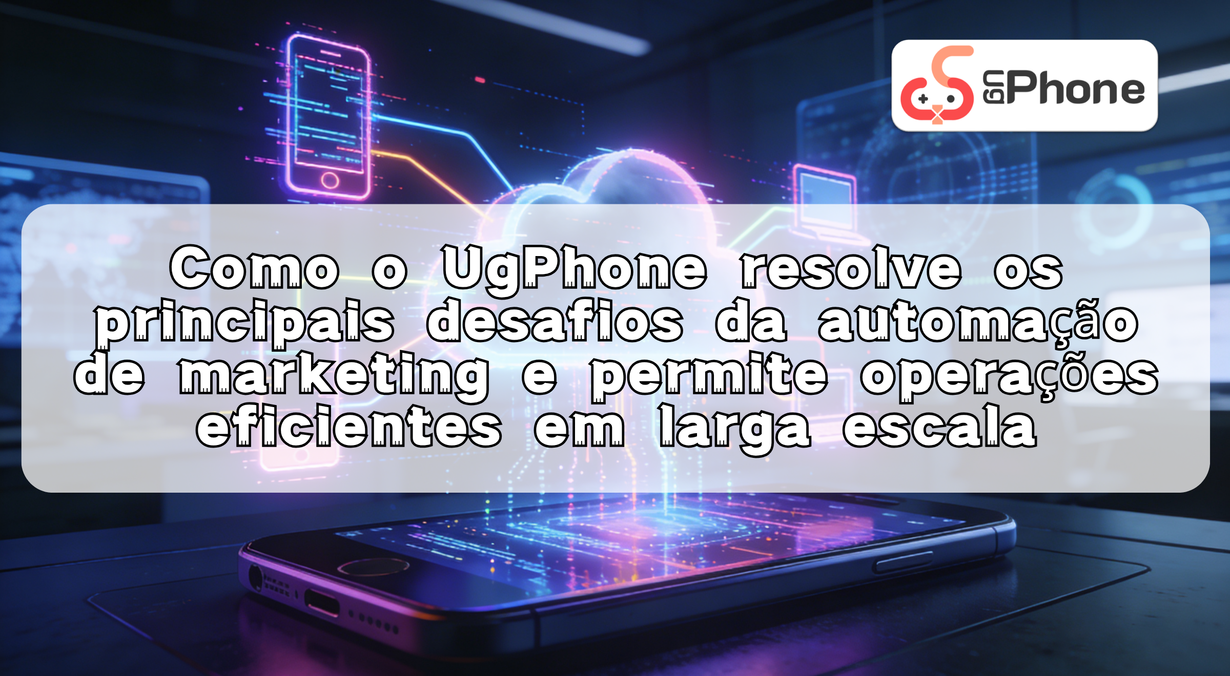 nhowugphonesolvescoremarketingautomationchallengespt.png