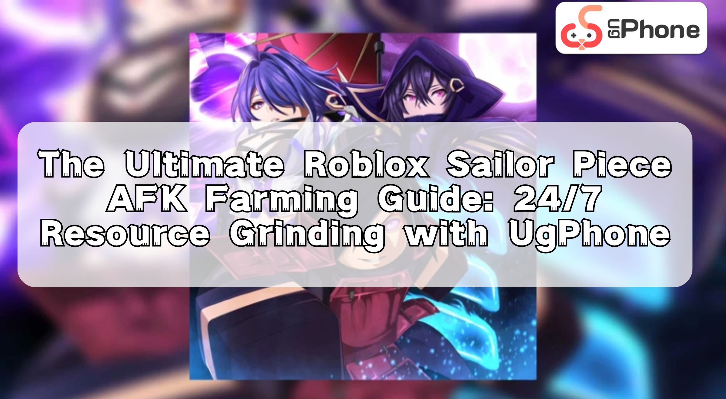 ntheultimaterobloxsailorpieceafkfarmingguide247resourcegrindingwithugphoneen.png