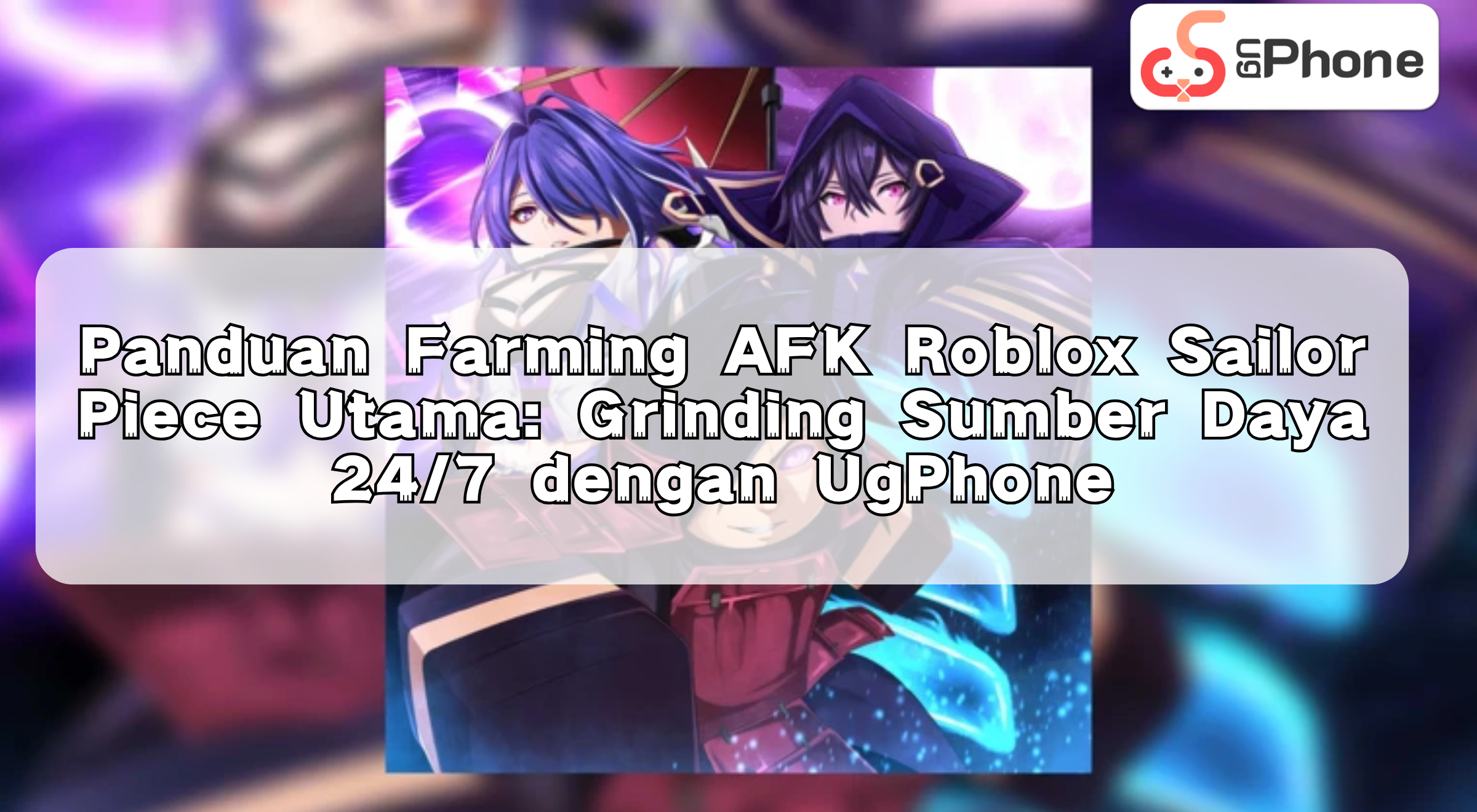 ntheultimaterobloxsailorpieceafkfarmingguide247resourcegrindingwithugphoneid.png