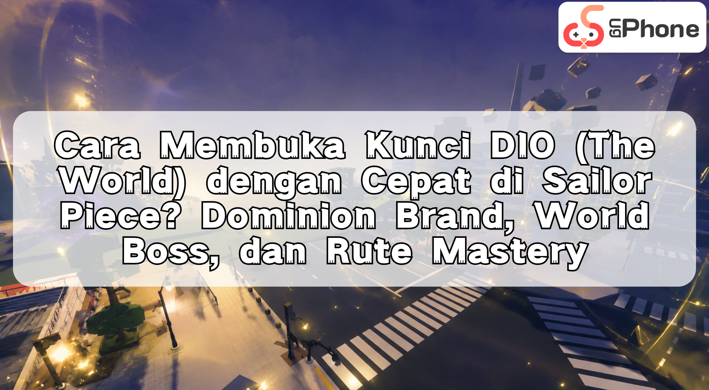 nhowtoquicklyunlockdioinsailorpieceid.png